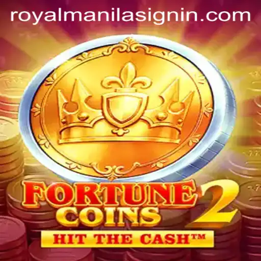 Exploring FortuneCoins2: A Dive into the World of ROYALMANILA
