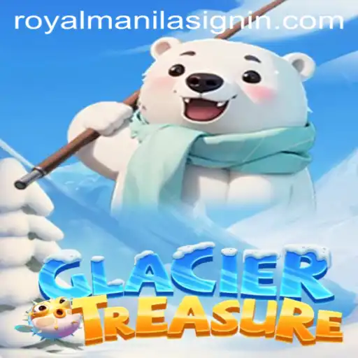 Explore the Frozen World of GlacierTreasure: Uncover the Mysteries of ROYALMANILA